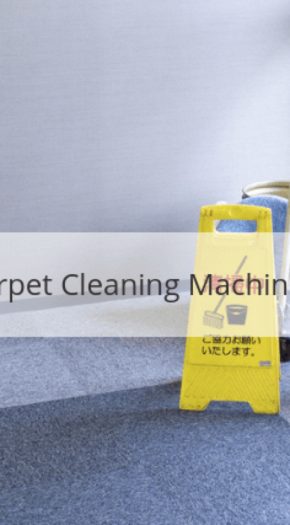 How Carpet Cleaning Machines Work