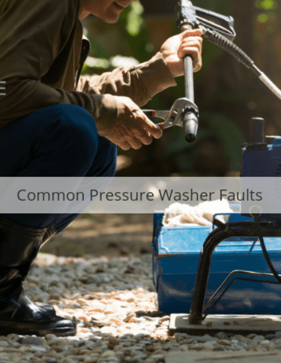 Common Pressure Washer Faults