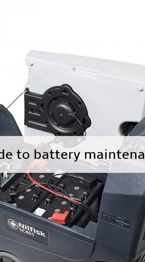 Guide to battery maintenance