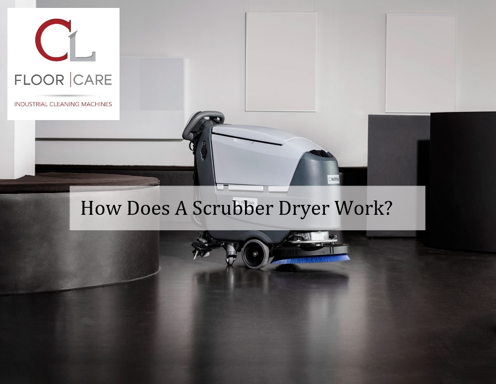 How Does A Scrubber Dryer Work?