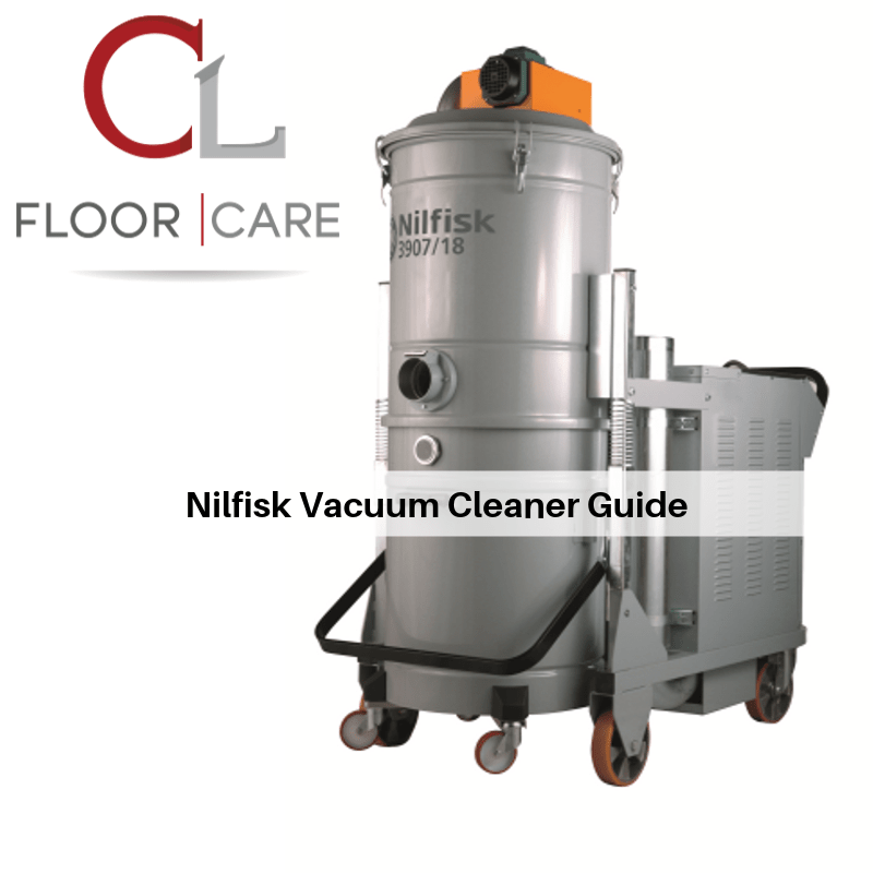 Nilfisk Vacuum Cleaner Guide