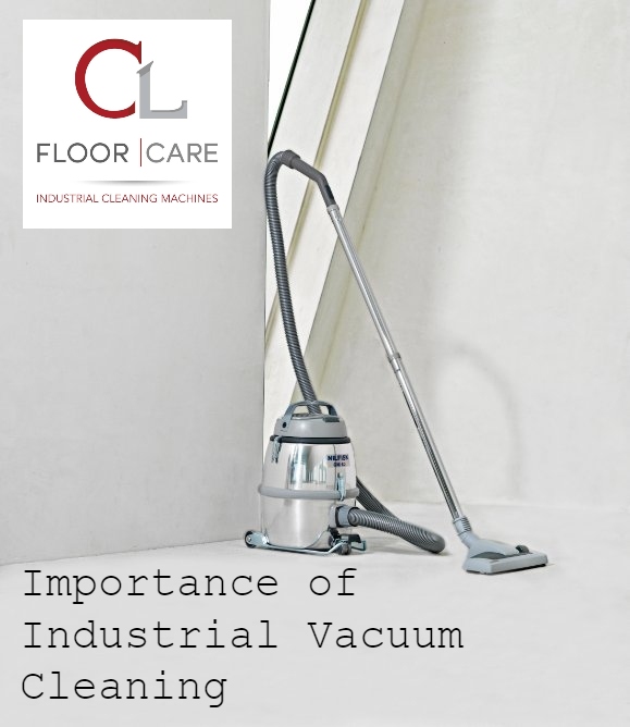 Importance of Industrial Vacuum Cleaning